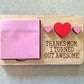 Mother’s Day Mom Gift - Post It Sticky Note Holder