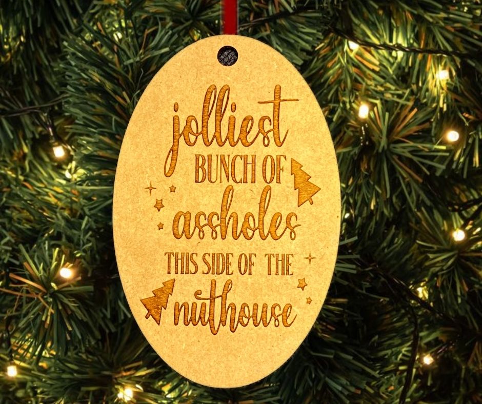 Jolliest Bunch Of Assholes Christmas Vacation Christmas Tree Ornament
