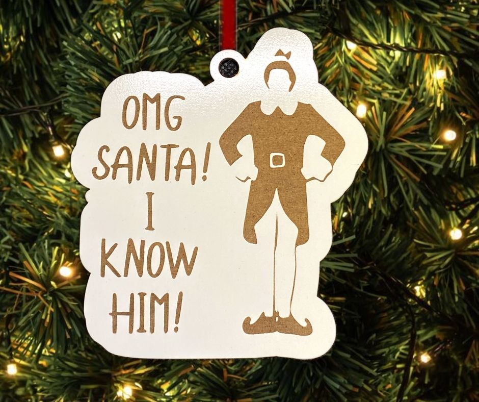 OMG Santa I Know Him Elf Christmas Tree Ornament