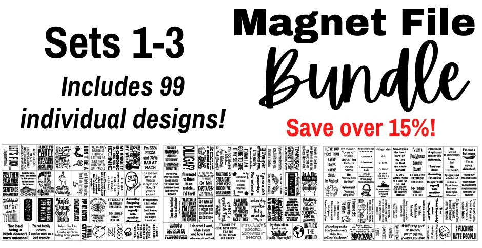 Magnet File Bundle (Sets #1-3) - LASER FILES (Digital Product ONLY)