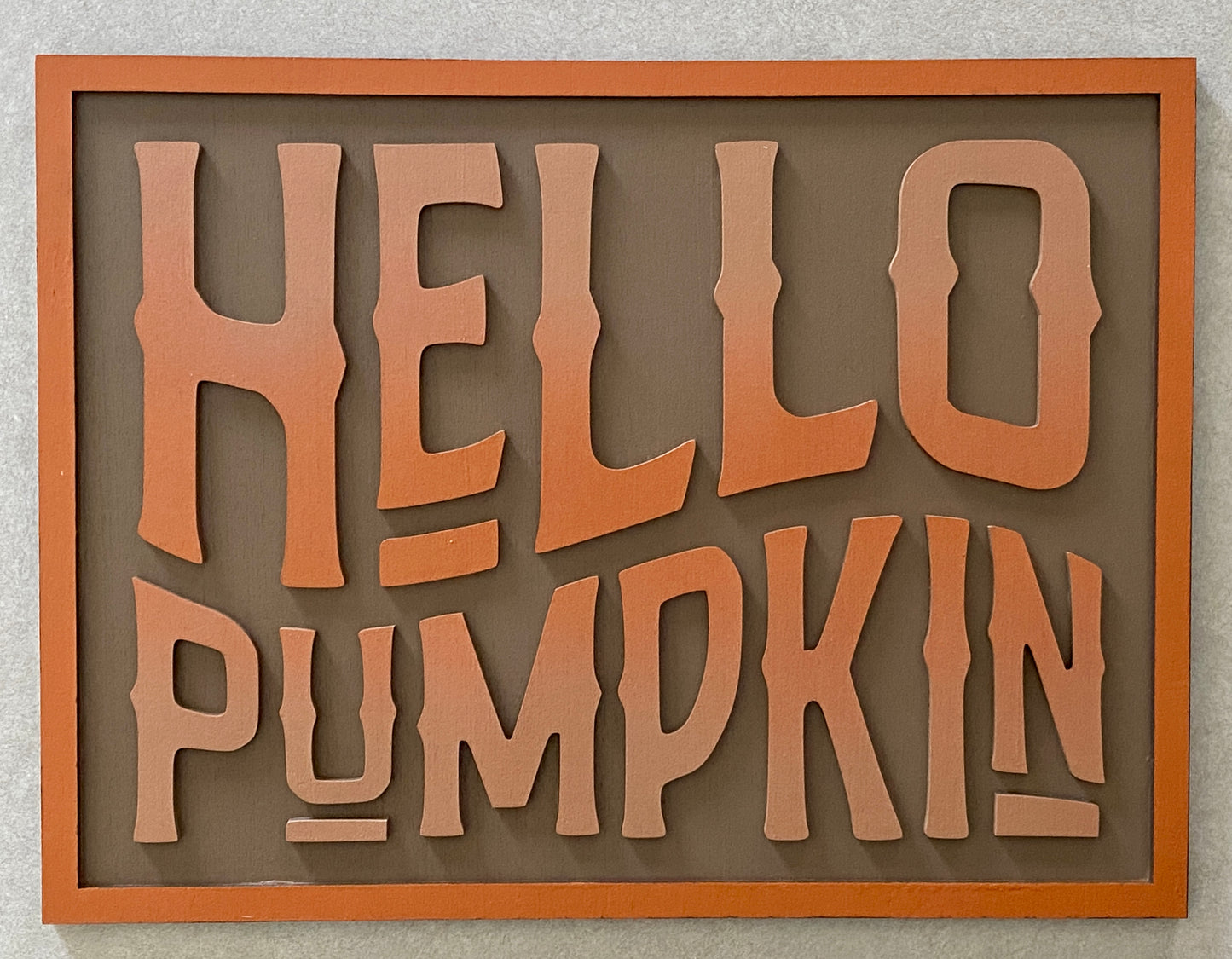 Hello Pumpkin Fall Sign