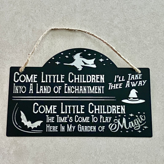 Come Little Children Halloween Decor Sign