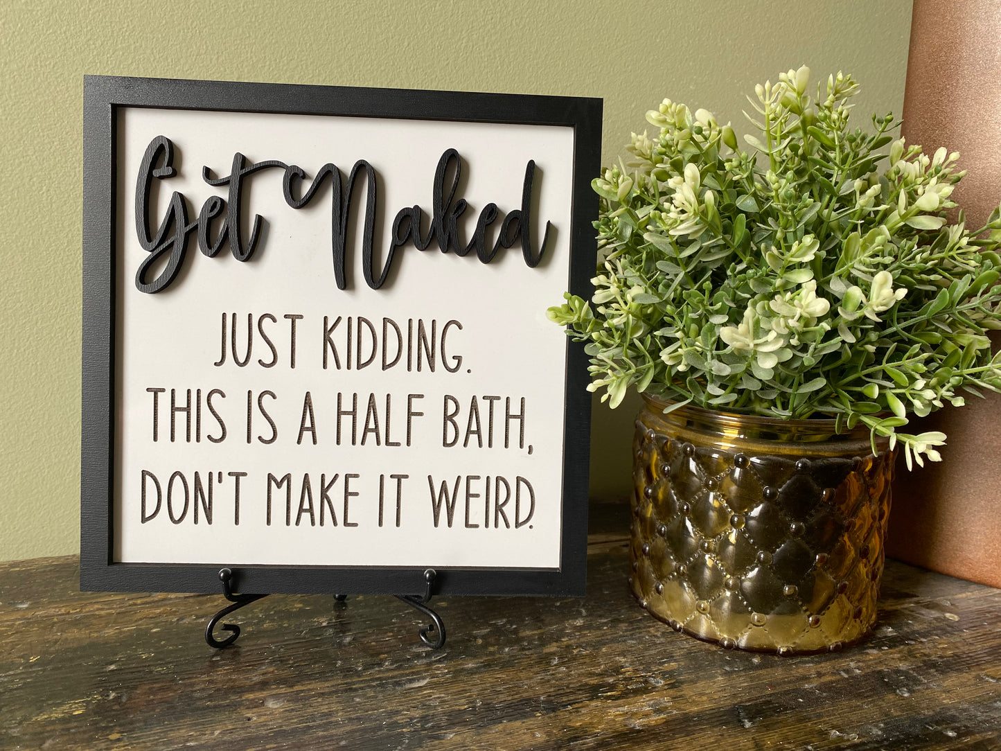 Get Naked Half Bath Decor Sign