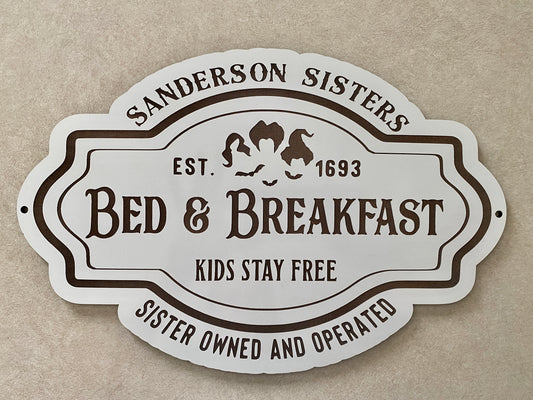 Sanderson Sisters Bed and Breakfast Decor Sign