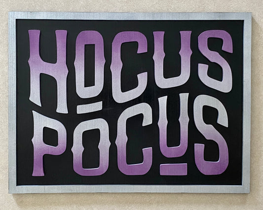 Hocus Pocus Halloween Sign