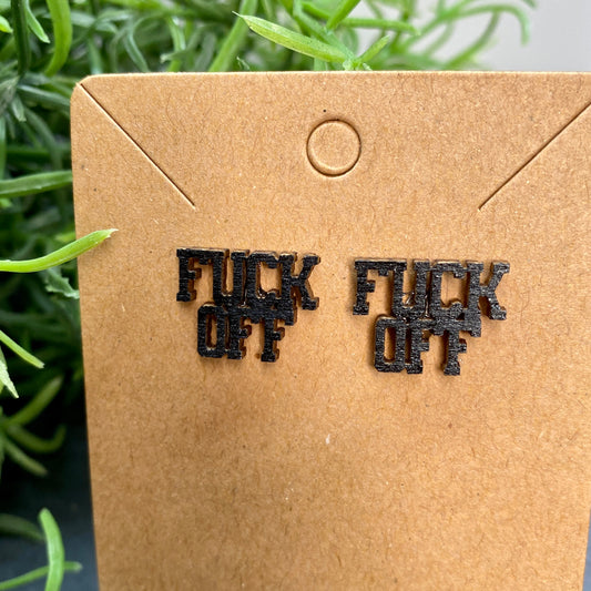 Fuck Off Funny Wood Stud Earrings