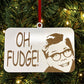 Oh Fudge Ralphie Christmas Story Christmas Tree Ornament