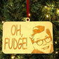 Oh Fudge Ralphie Christmas Story Christmas Tree Ornament