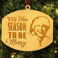 Clark Griswold Tis The Season To Be Merry Christmas Tree Ornament