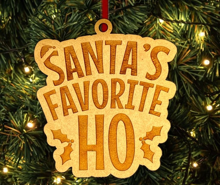 Santa's Favorite Ho Funny Christmas Tree Ornament