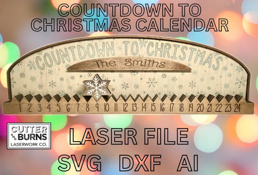 Countdown To Christmas Snowflake Calendar - LASER FILE (Digital Product ONLY)