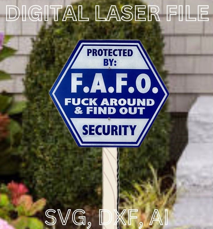 FAFO Fuck Around and Find Out Acrylic Sign - LASER FILE (Digital Produ ...