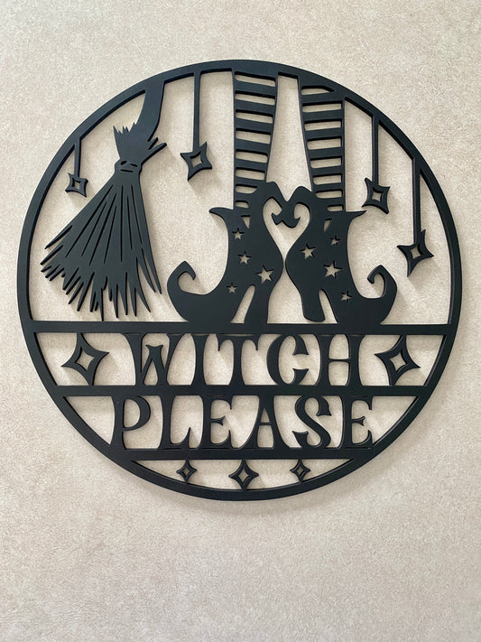 Witch Please Cut Out Wall Hanging