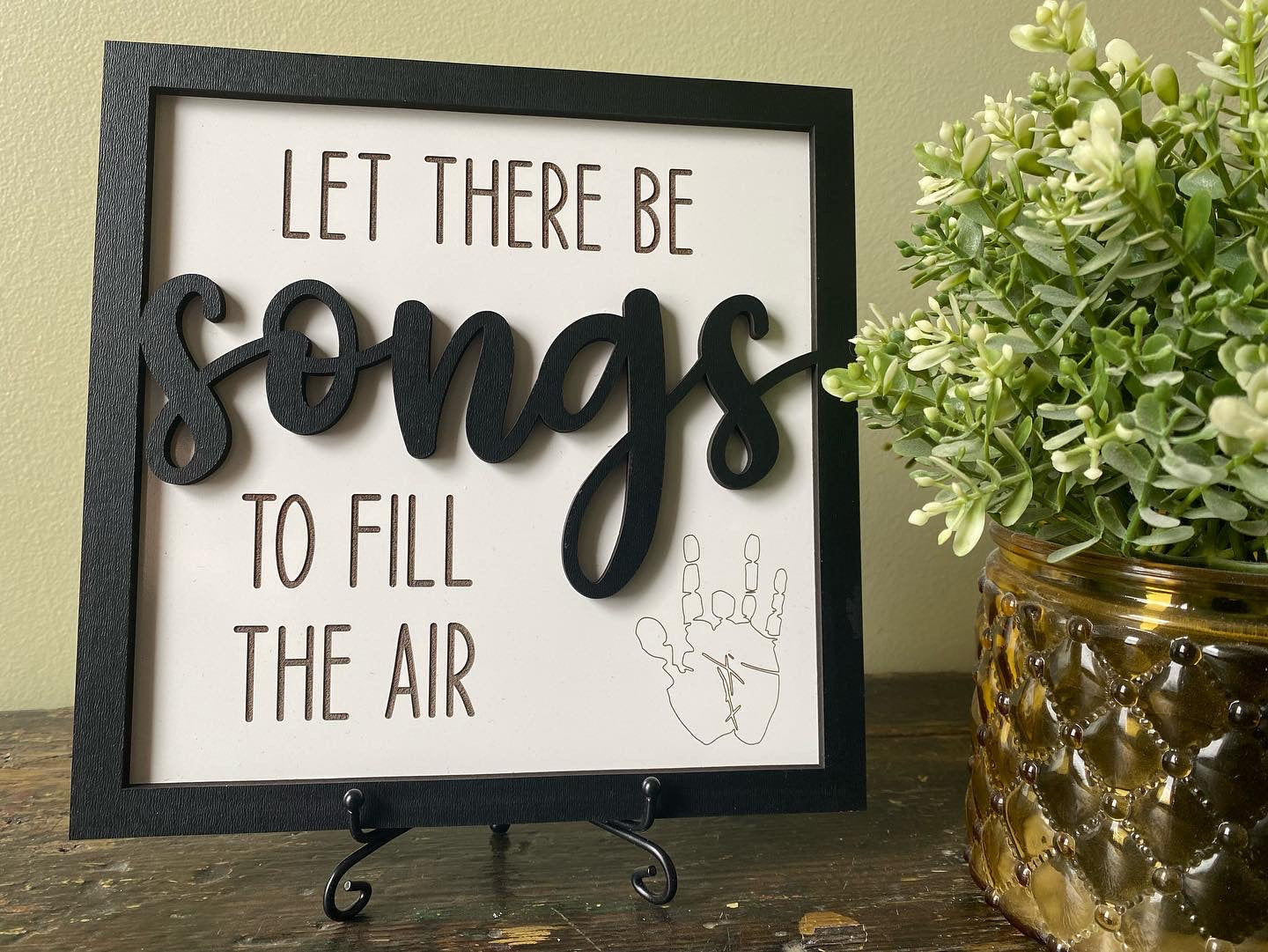 Let There Be Songs To Fill The Air Sign
