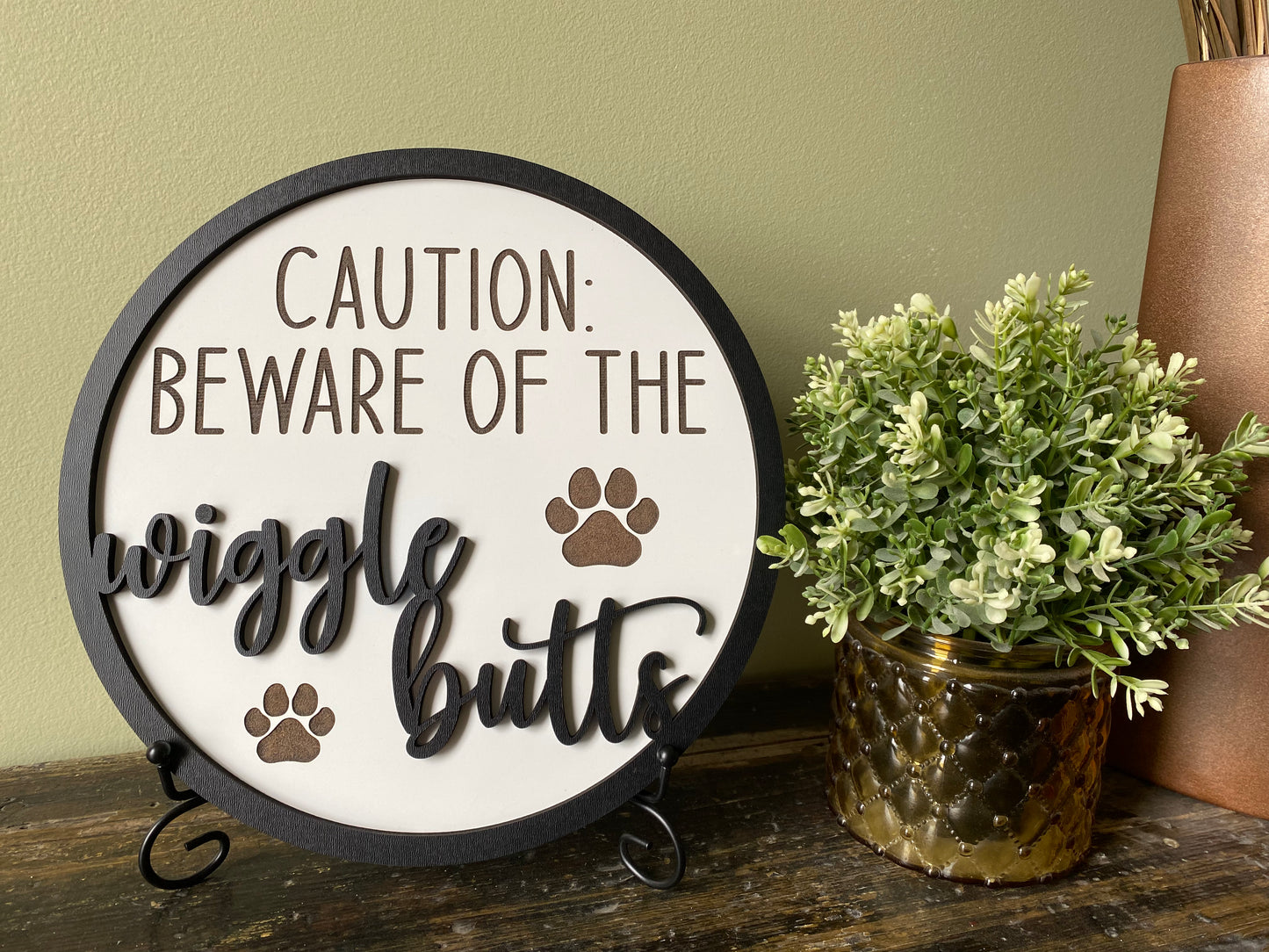 Caution: Beware of the Wiggle Butts Decor Sign