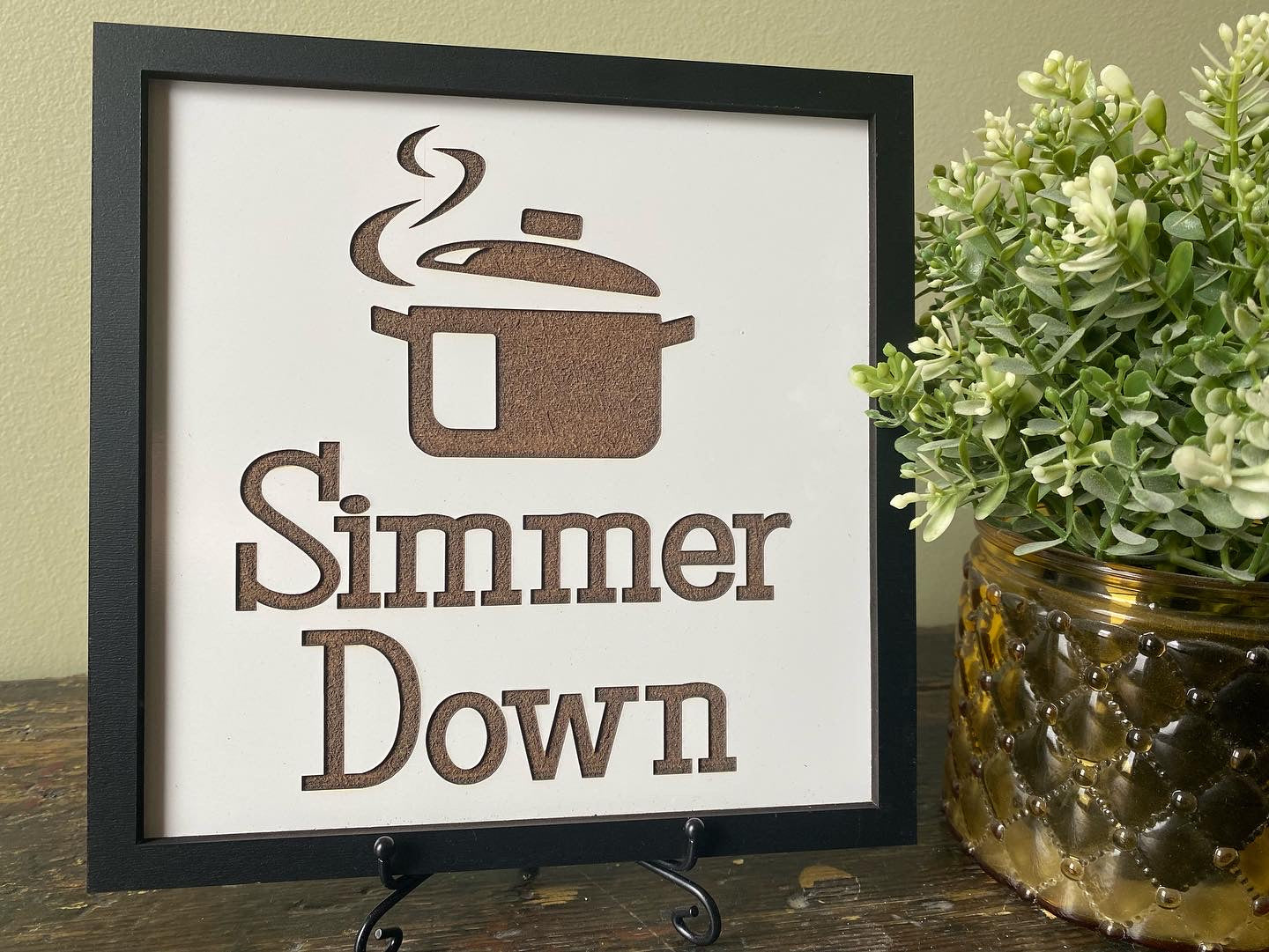 Simmer Down Kitchen Decor Sign